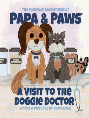 cover image of A Visit to the Doggie Doctor